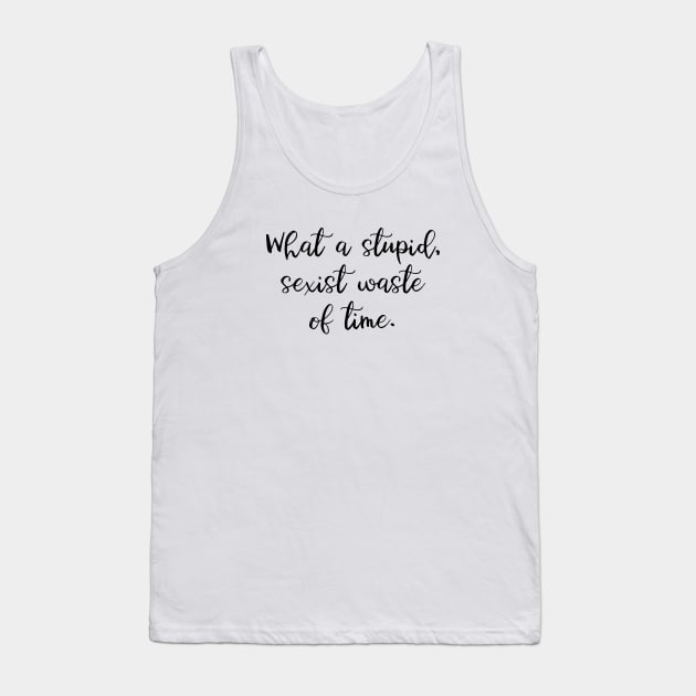 Jessie Spano - What a stupid, sexist waste of time Tank Top by qpdesignco